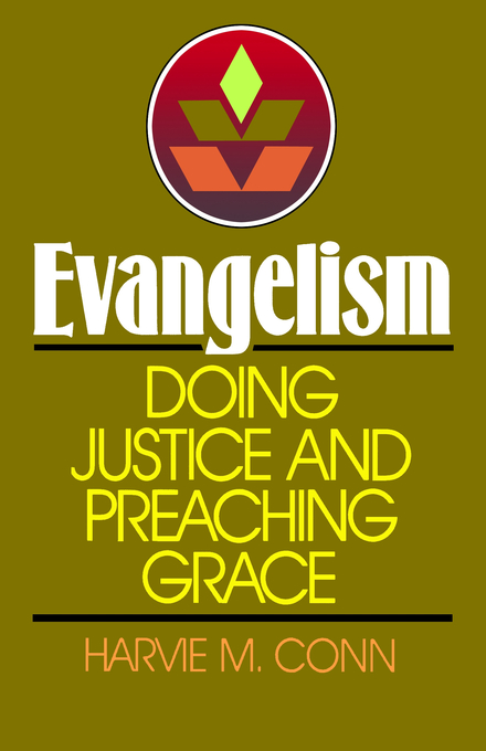 Evangelism By Conn Harvie M Conn (Paperback) 9780875522067