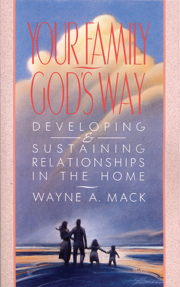 Your Family Gods Way By Wayne A Mack (Paperback) 9780875523583