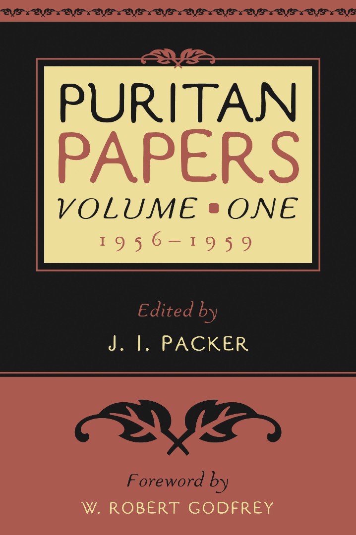 Puritan Papers Vol 1 1956-1959