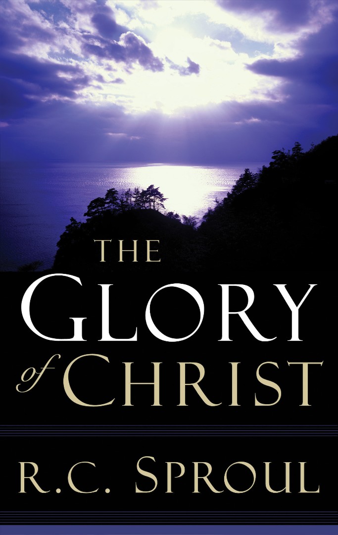 The Glory of Christ By R C Sproul (Paperback) 9780875527031