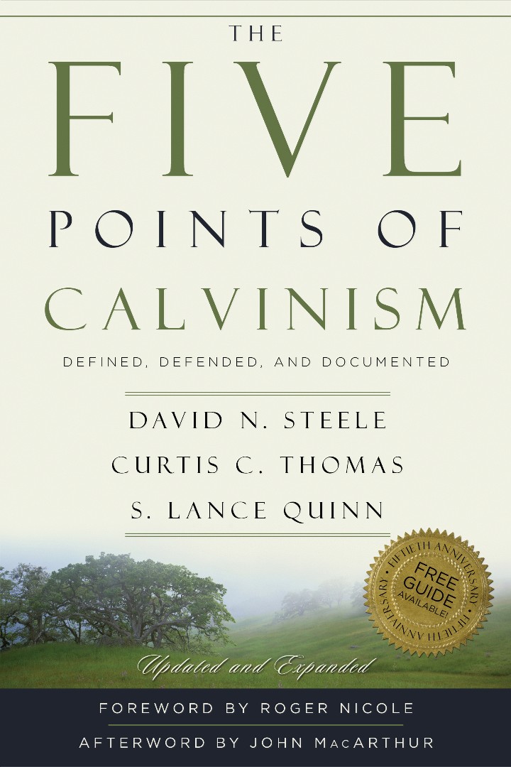 The Five Points of Calvinism Defined Defended Documented (Paperback)