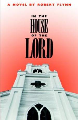 In the House of the Lord By R Flynn (Paperback) 9780875650876