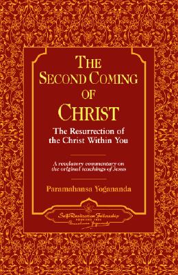 Second Coming Of Christ By Paramahansa Yogananda (Hardback)