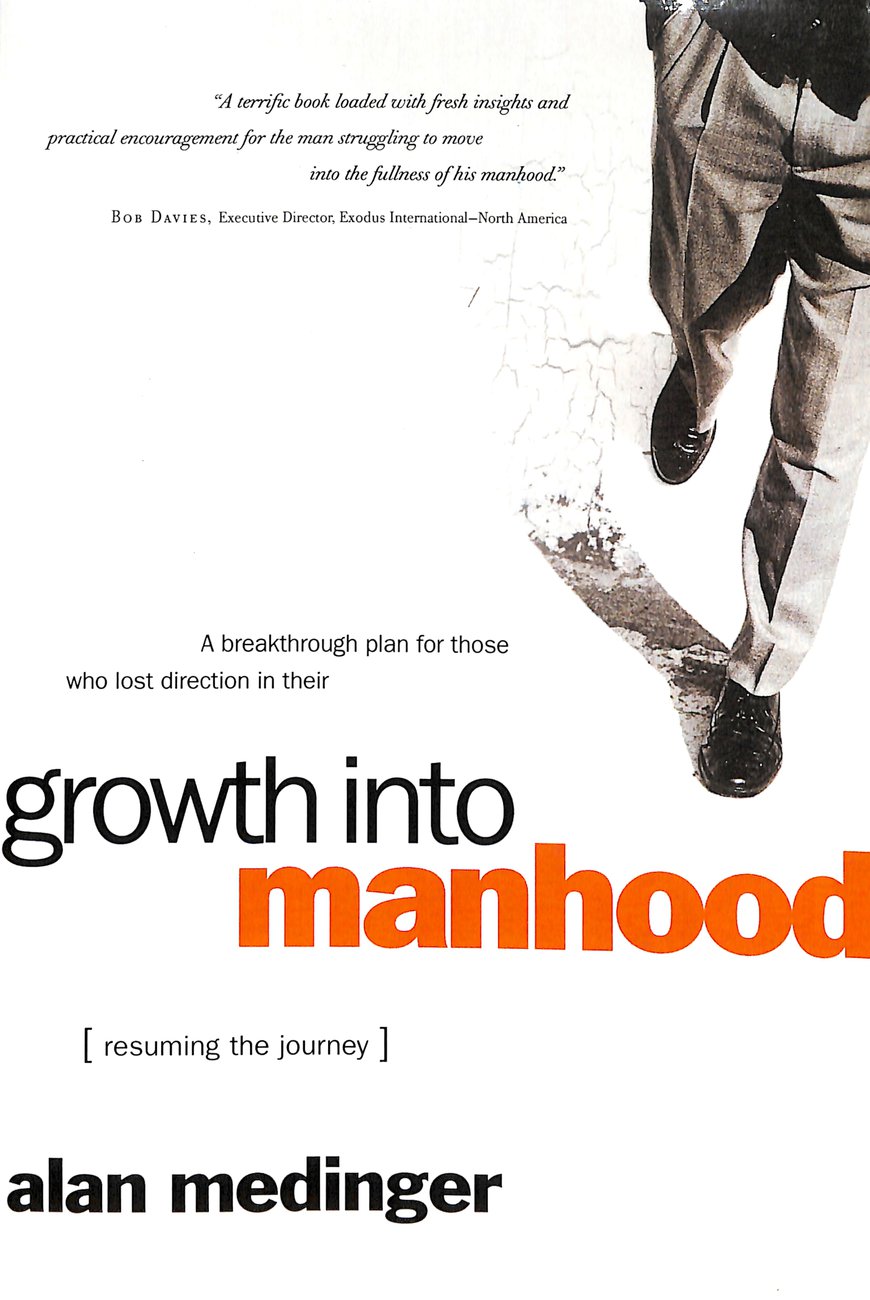 Growth Into Manhood By Alan P Medinger (Paperback) 9780877883067