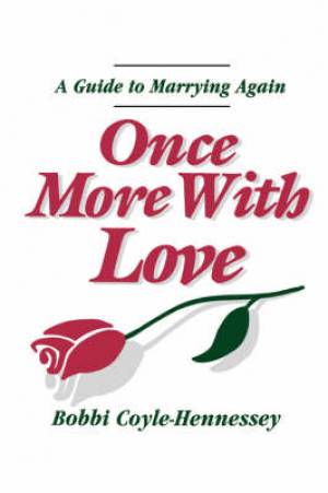 Once More With Love By COYLE-HENN (Paperback) 9780877934981