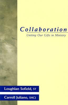 Collaboration By Sofield (Paperback) 9780877936831