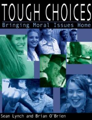 Tough Choices By Lynch (Paperback) 9780877939931