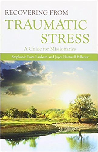 Recovering From Traumatic Stress By Laite Lanham Stephanie Pelle