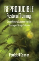 Reproducible Pastoral Training Church Planting Guidelines from the Te