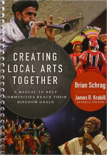 Creating Local Arts Together A Manual to Help Communities Reach Their