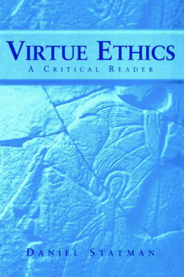 Virtue Ethics By Statman Daniel (Paperback) 9780878402212