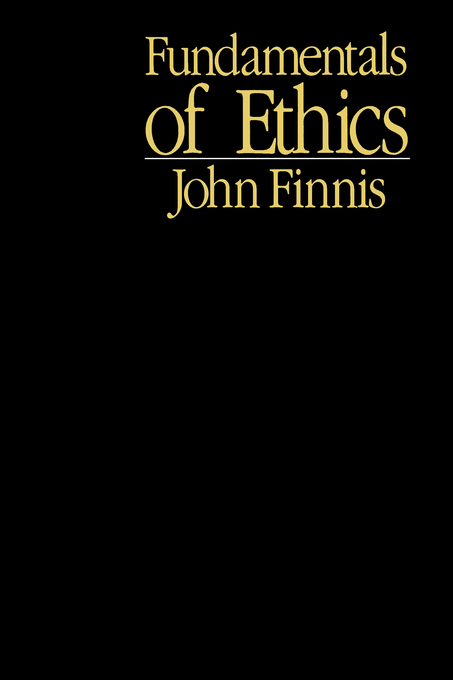 Fundamentals of Ethics By J M Finnis (Paperback) 9780878404087