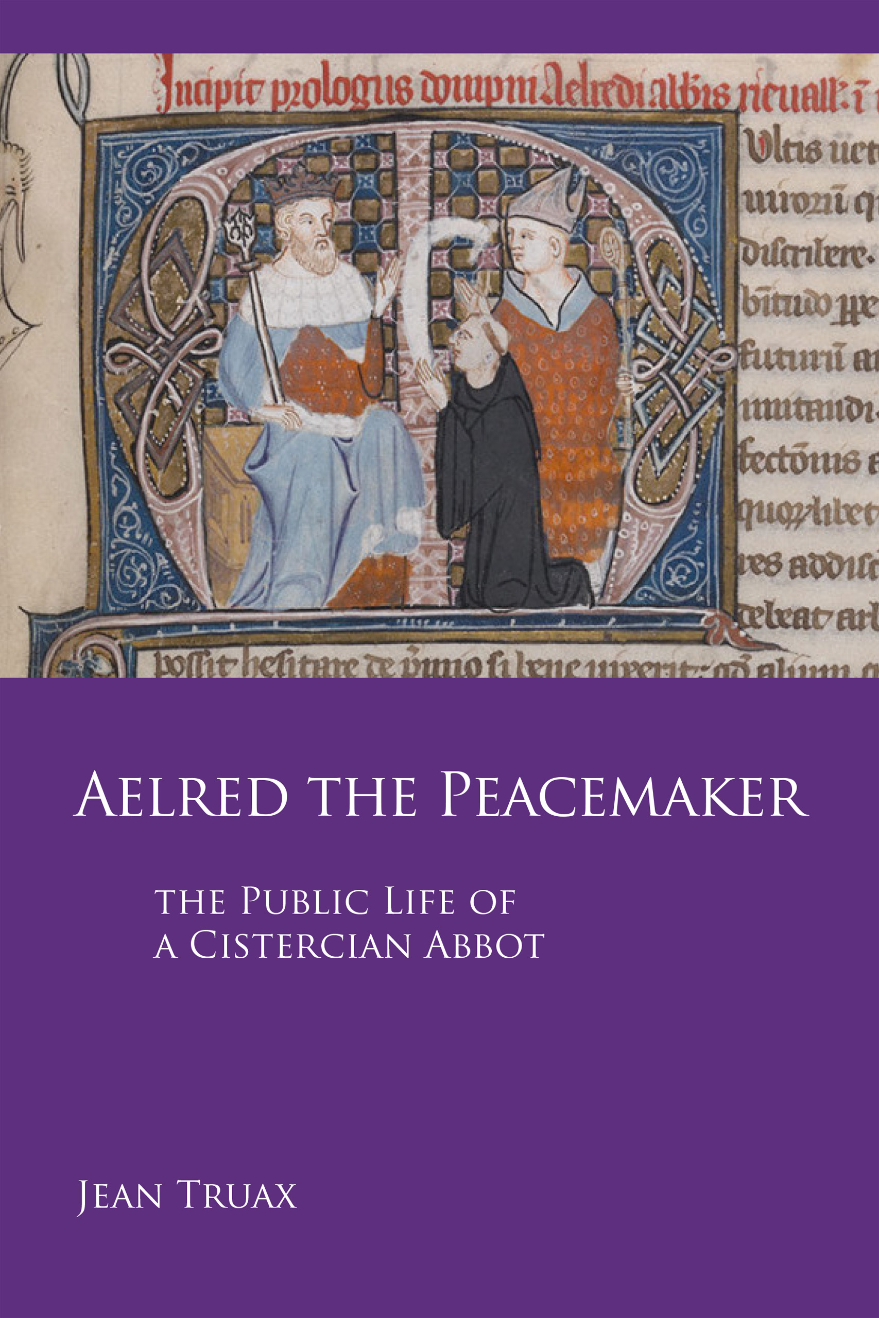 Aelred the Peacemaker By Jean Truax (Paperback) 9780879072513