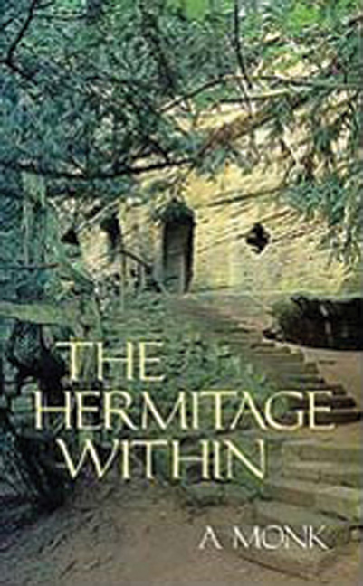 The Hermitage Within By Alan Neame (Paperback) 9780879077808