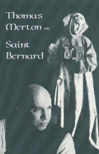 Saint Bernard By Thomas Merton OCSO (Paperback) 9780879079093