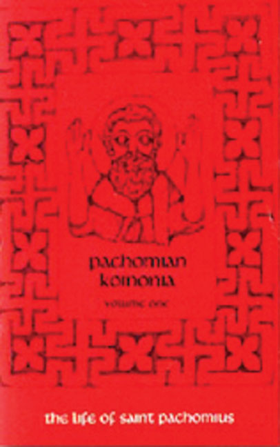 The Life of Saint Pachomius and His Disciples Volume 1 (Paperback)