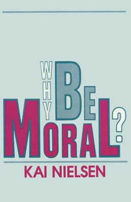 Why be Moral