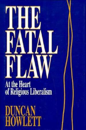 The Fatal Flaw By Duncan Howlett (Hardback) 9780879759230