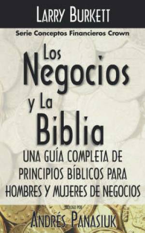 Negocios Y La Biblia By Larry Burkett (Paperback) 9780881131123