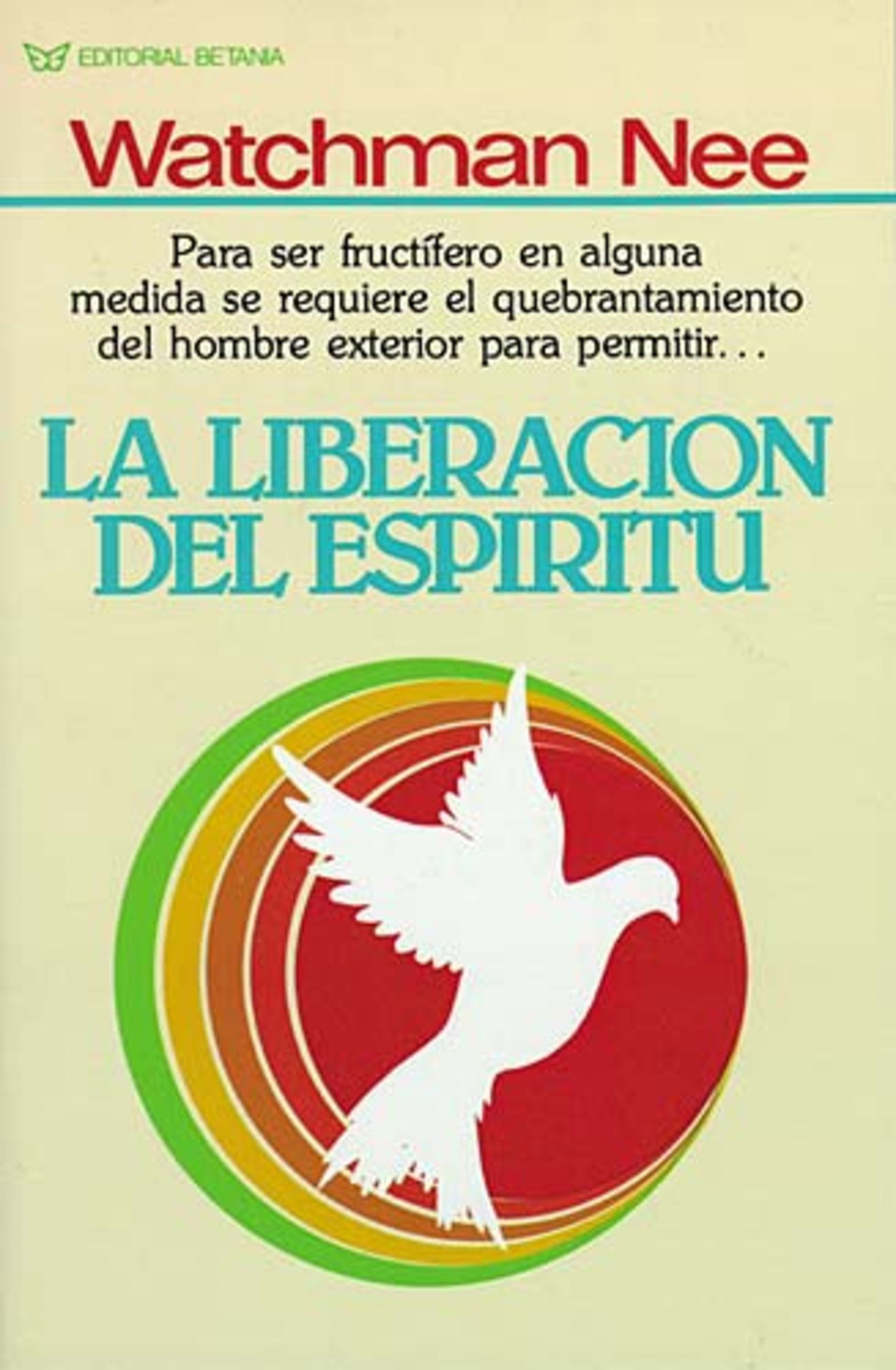 Liberacion Del Espiritu By Wathcman Nee (Paperback) 9780881132557