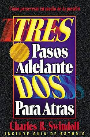 Tres Pasos Adelante Dos Para Atras Three Steps Forward Two Steps Bac