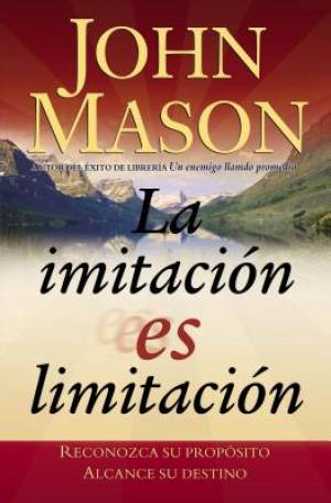 La imitacion es limitaticion By John Mason (Paperback) 9780881134278