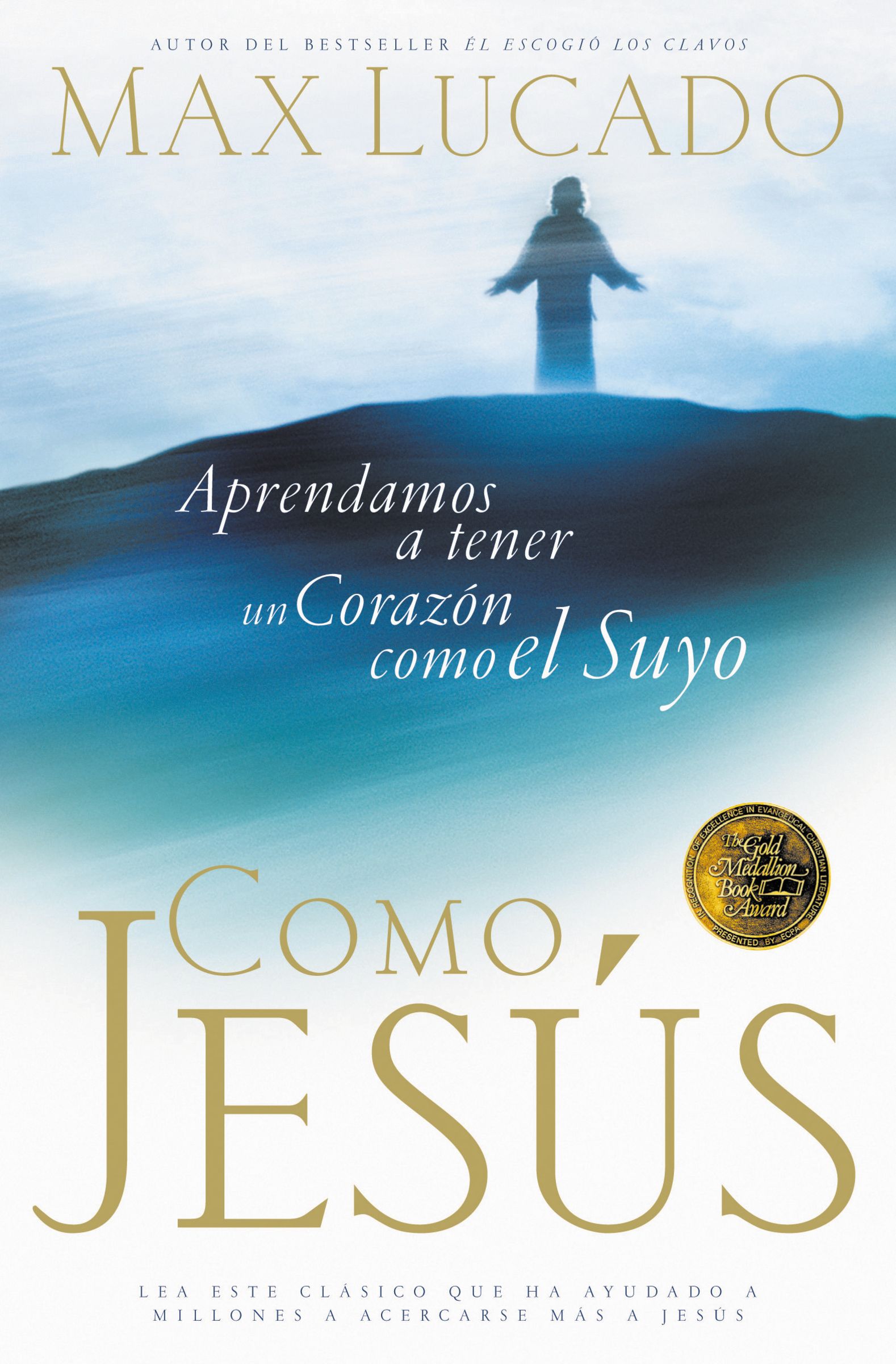 Como Jesus By Max Lucado (Paperback) 9780881135497