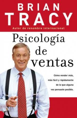 Psicologia de Ventas By Brian Tracy (Paperback) 9780881138689