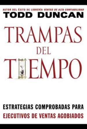 Trampas del tiempo By Todd Duncan (Paperback) 9780881138931