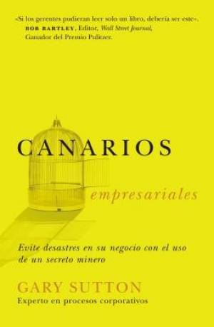 Canarios Empresariales By Gary Sutton (Paperback) 9780881138948