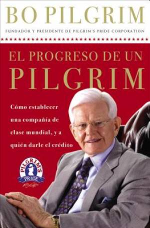 El progreso de un Pilgrim By Lonnie Pilgrim (Paperback) 9780881139006