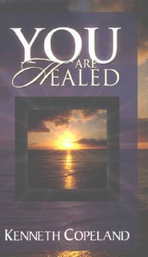 You Are Healed By Copeland Kenneth (Trade Paper) 9780881147339