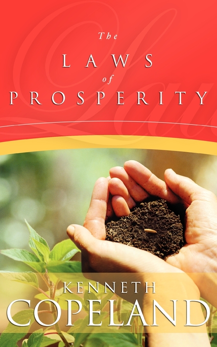 Laws of Prosperity By Copeland Kenneth (Paperback) 9780881149524