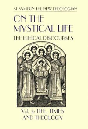 On The Mystical Life Life Times And Theology (Paperback) 9780881411447