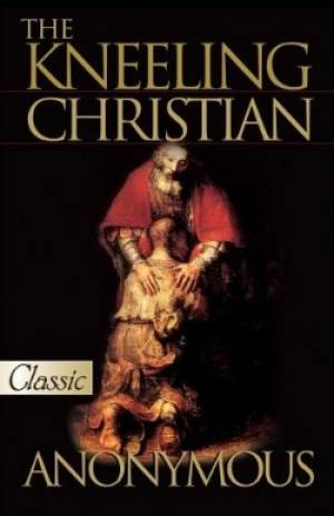 Kneeling Christian With Audio Cd (Paperback) 9780882703978