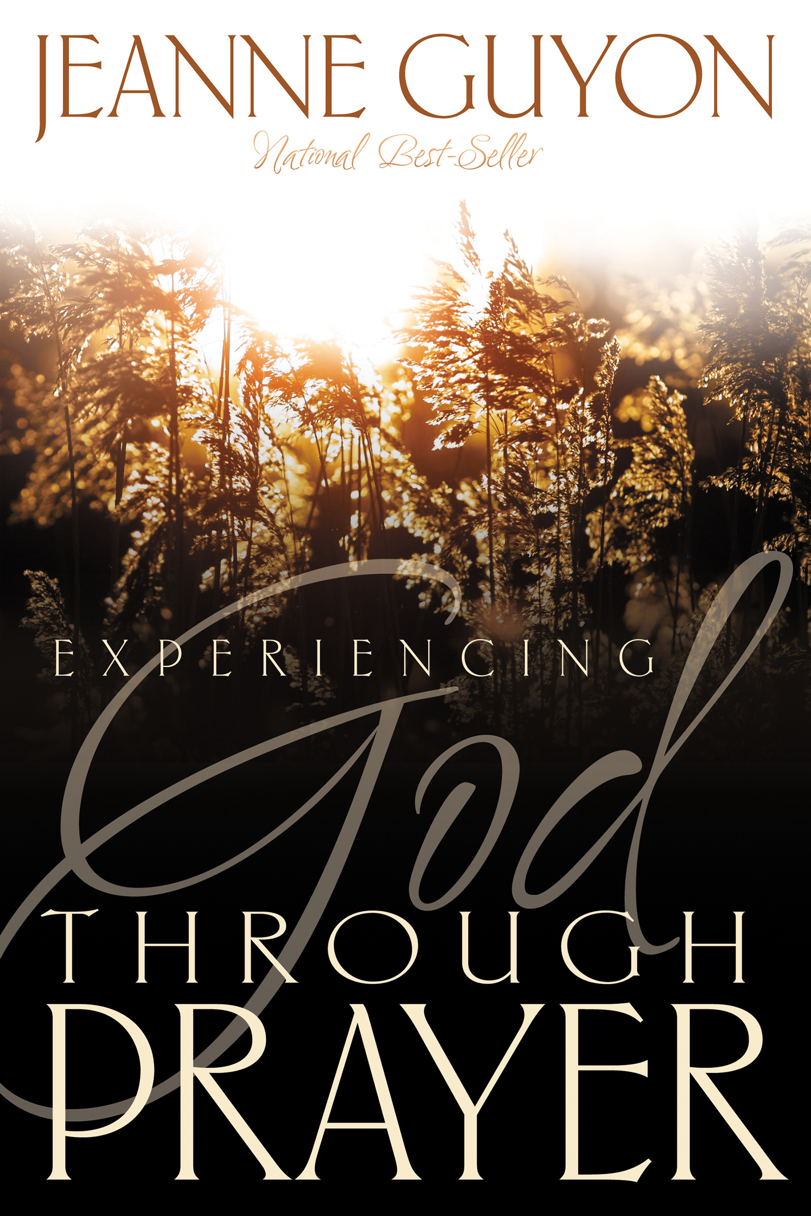 Experiencing God Through Prayer By Jeanne Marie Bouvier D Guyon