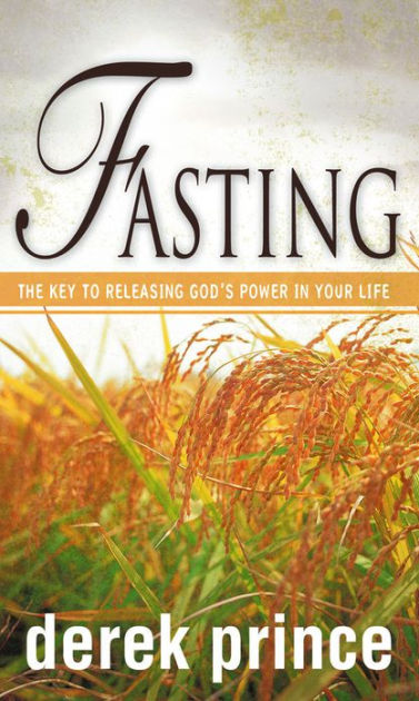 Fasting By Derek Prince (Paperback) 9780883682586