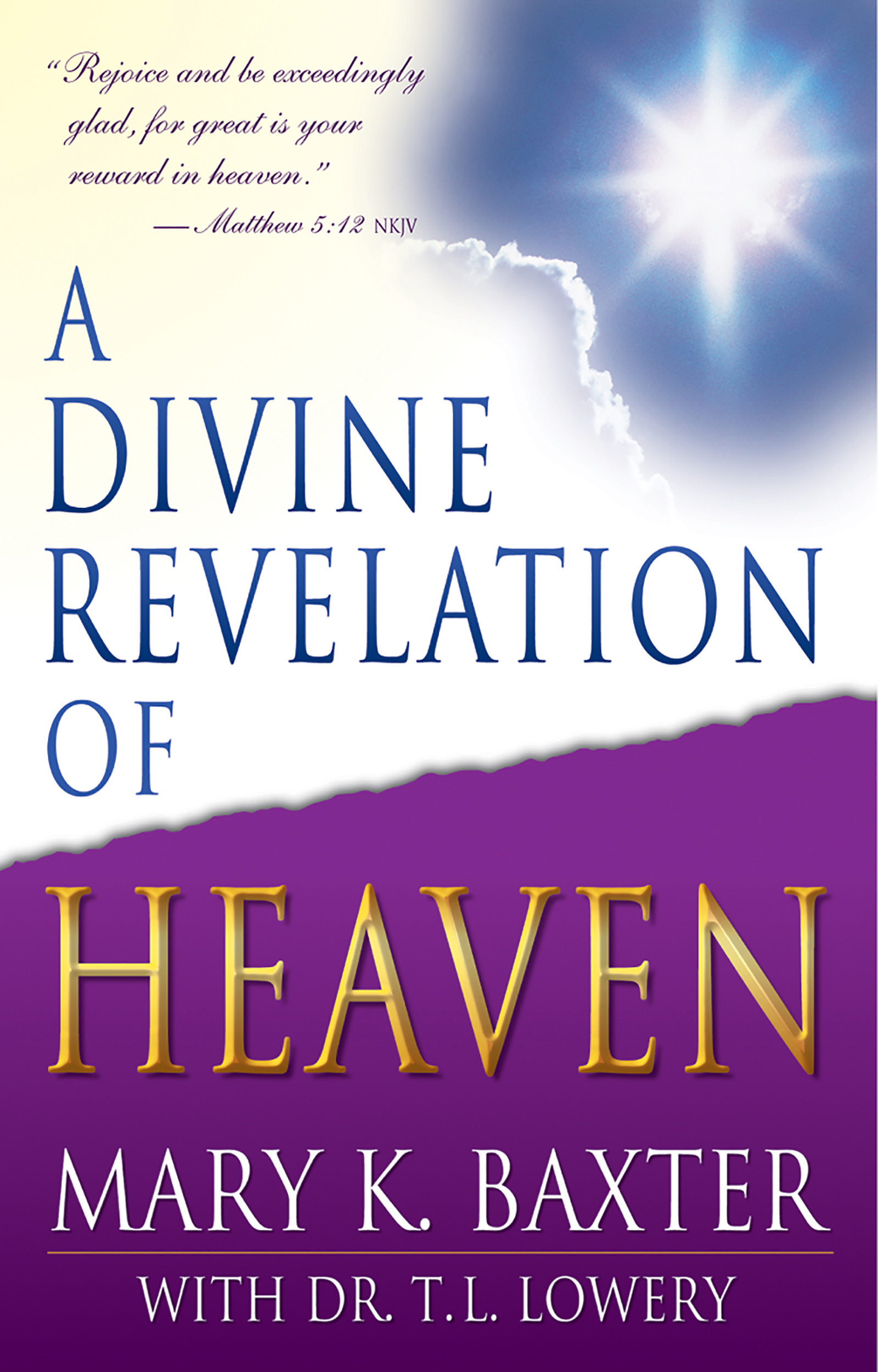 A Divine Revelation of Heaven By Mary K Baxter (Paperback)