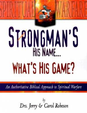 Strongman's His Name What's His Game By Carol Robeson Jerry Robeson