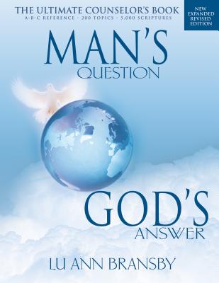 Mans Question Gods Answer By Lu Ann Bransby (Paperback) 9780883686669