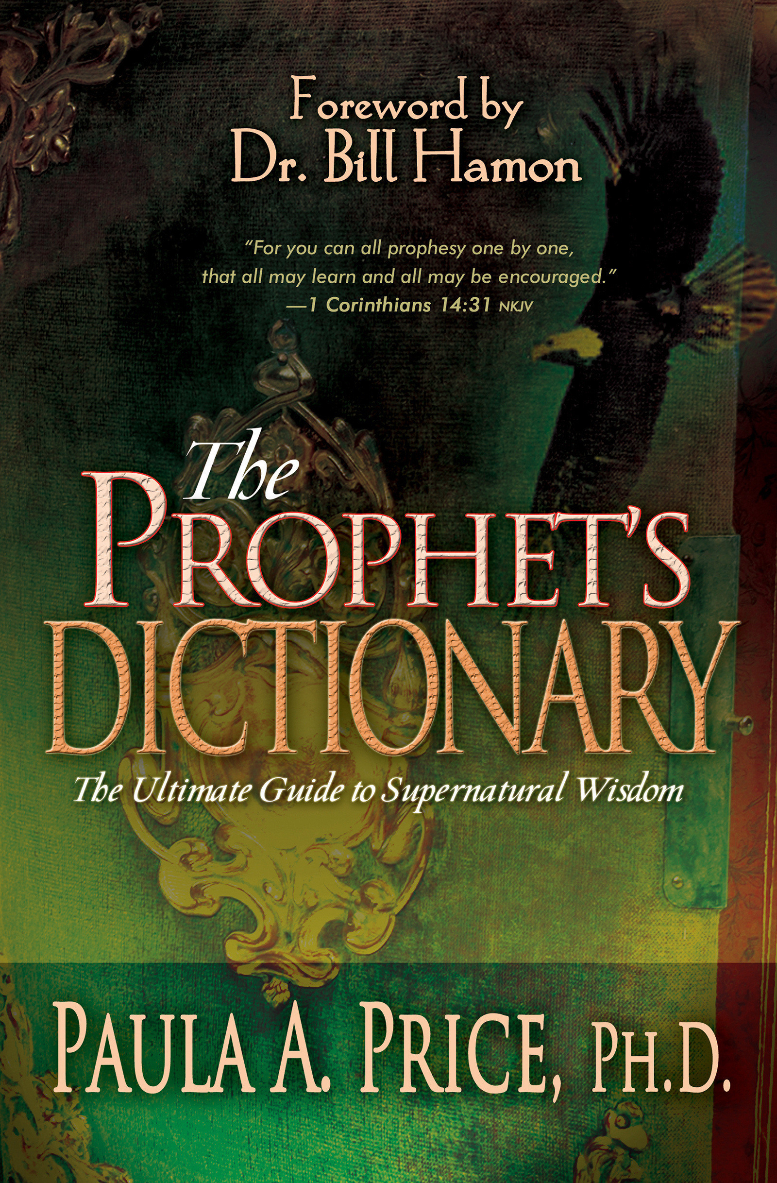 The Prophet's Dictionary By Paula Price (Paperback) 9780883689998