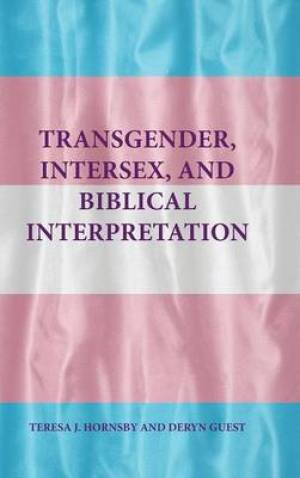 Transgender Intersex and Biblical Interpretation