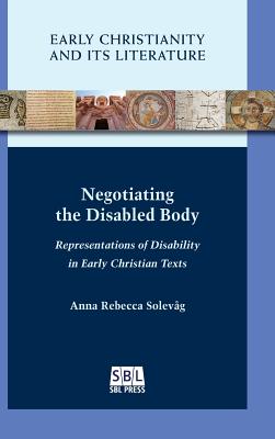 Negotiating the Disabled Body Representations of Disability in Early