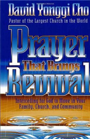 Prayer That Brings Revival By Yong-gi Cho (Paperback) 9780884195801