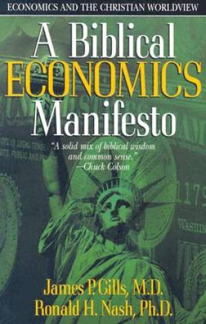 Biblical Economics Manifesto