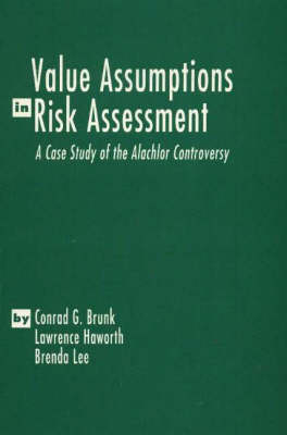 Value Assumptions in Risk Assessment