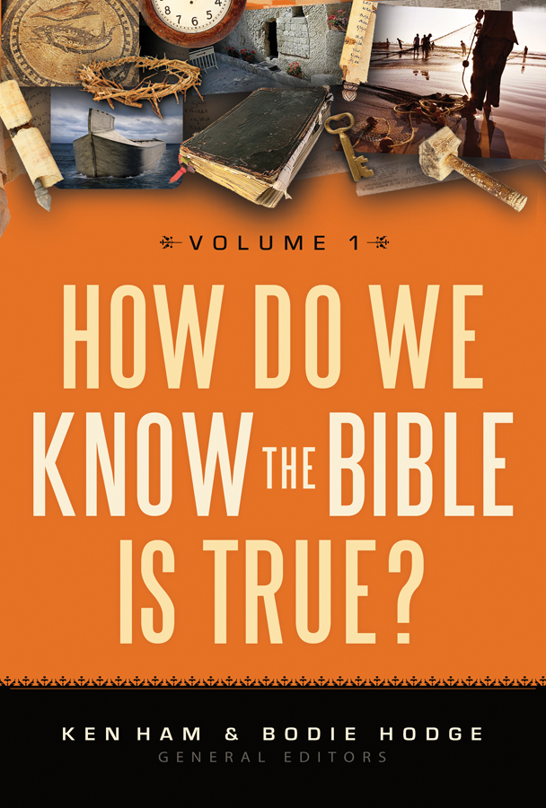 How Do We Know The Bible Is True 1 By Ken Ham (Paperback)