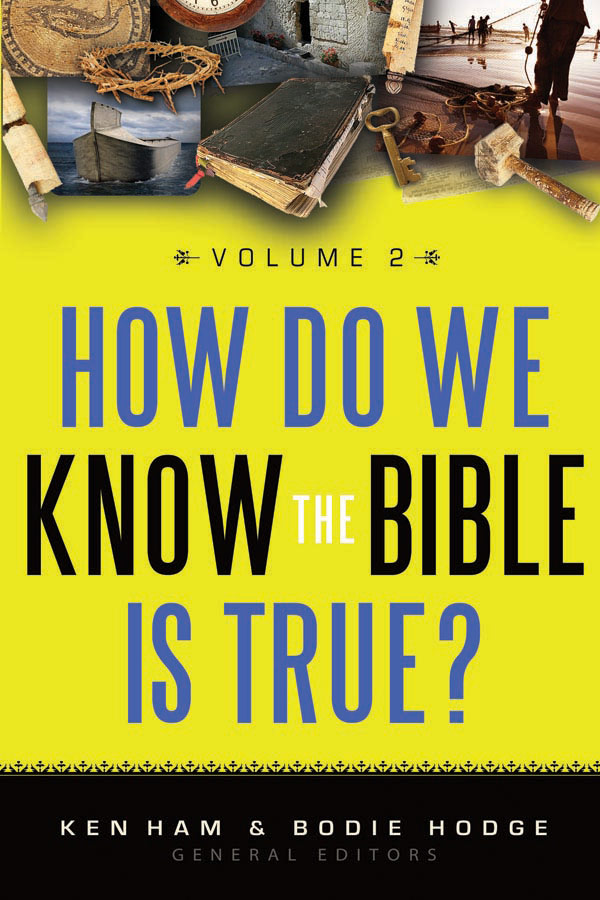 How Do We Know The Bible Is True Vol 2 By Ken Ham (Paperback)