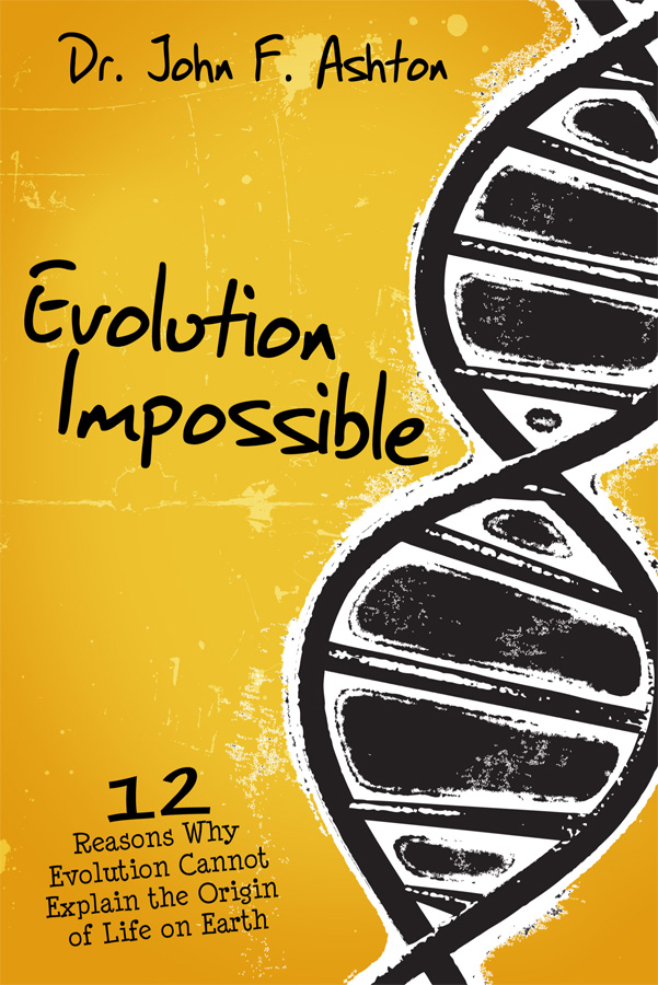 Evolution Impossible By John Ashton (Paperback) 9780890516812