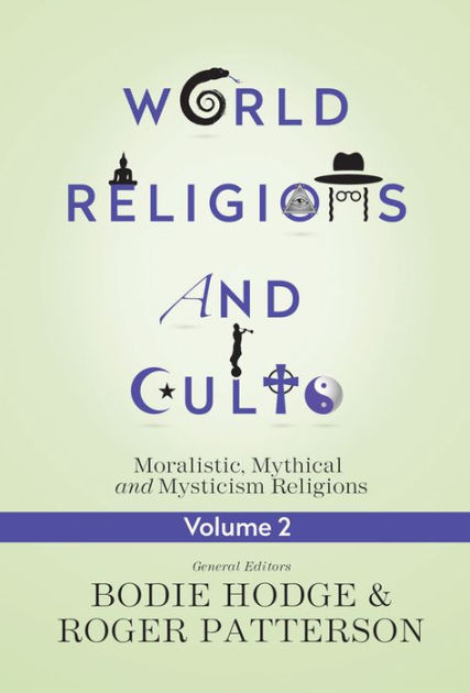 World Religions And Cults Volume 2 By Hodge Bodie (Paperback)